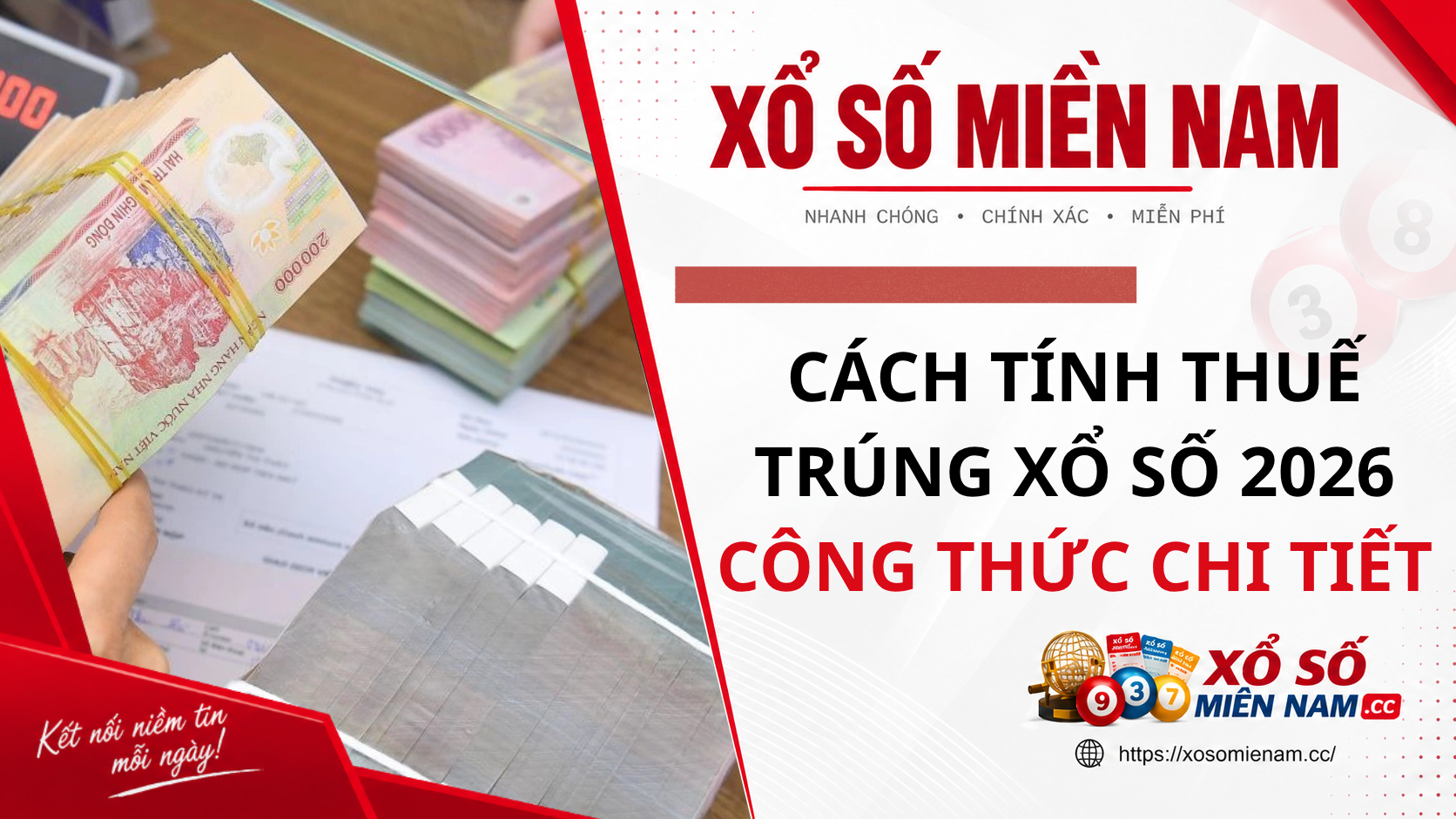 Cách Tính Thuế Trúng Xổ Số 2026: Công Thức Chi Tiết